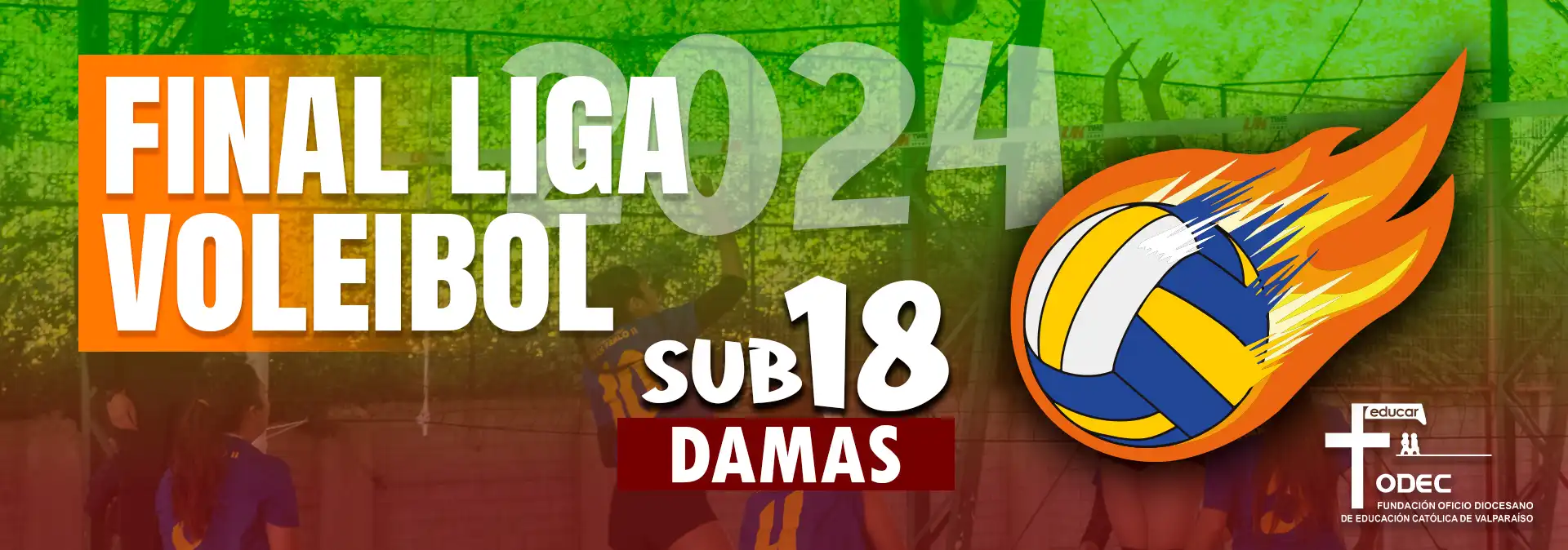 FINAL Liga de Voleibol Sub 18 Damas 2024